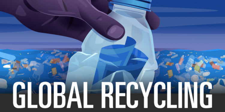 The Global Recycling System is Broken & How it Can Be Fixed