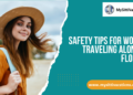 Safety Tips for Women Traveling Alone in Florida
