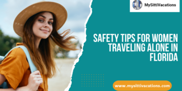 Safety Tips for Women Traveling Alone in Florida