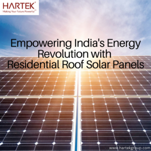 Empowering India's Energy Revolution with Residential Roof Solar Panels