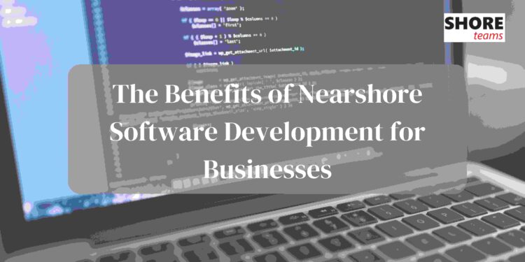 Nearshore Software Development Company