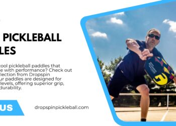 Upgrade Your Game: High-Performance Pickleball Paddles That Don’t Sacrifice Coolness