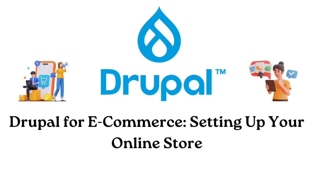 Drupal for E-Commerce