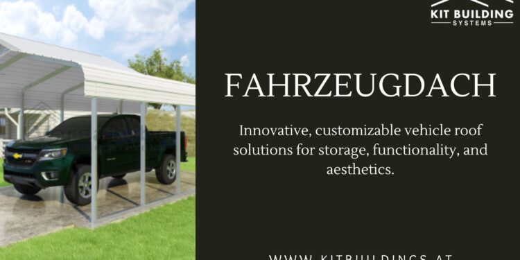 Innovative Lösungen von Kit Building für die individuelle Gestaltung und Nutzung von Fahrzeugdächern
