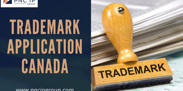 Mastering Trademark Application in Canada with PNC IP Group