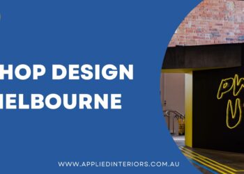 Innovating Shop Design in Melbourne for Captivating Retail Spaces