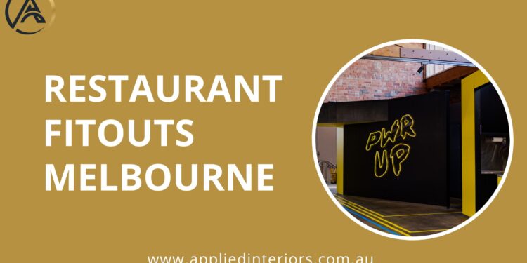 Expert Restaurant Fitouts in Melbourne for Stunning Spaces