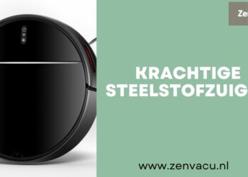 Krachtige steelstofzuiger van Zenvacu: De ultieme oplossing voor thuis schoonmaken