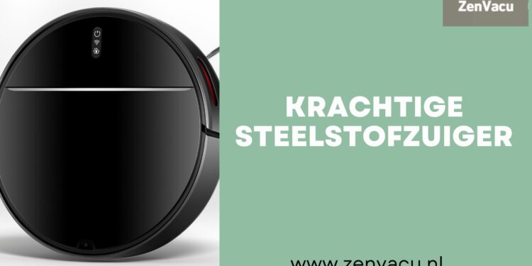 Krachtige steelstofzuiger van Zenvacu: De ultieme oplossing voor thuis schoonmaken