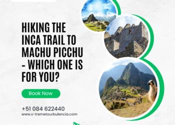Hiking the Inca Trail to Machu Picchu – Which One is For You?