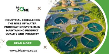 Industrial Excellence: The Role of Water Purification Systems in Maintaining Product Quality and Integrity