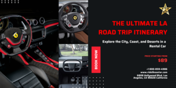 The Ultimate LA Road Trip Itinerary: Explore the City, Coast, and Deserts in a Rental Car