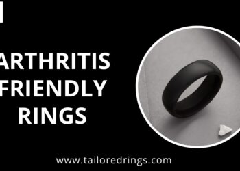 Arthritis-Friendly Rings: Designed for Comfort and Style