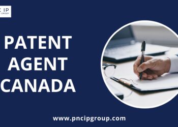 How PNC IP Group’s Expert Patent Agents Help Innovators in Canada Secure Intellectual Property Rights