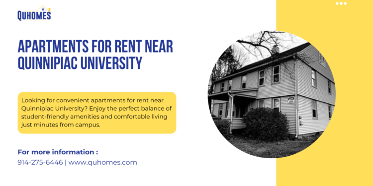 Quinnipiac University Off-Campus Housing: Top Apartment Options Nearby