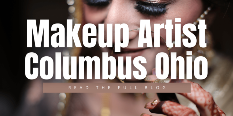 Makeup artist in columbus ohio