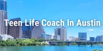 Teen life caoch in austin