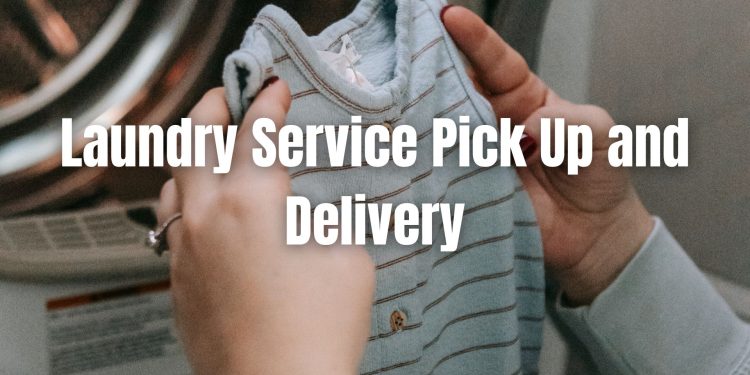 Laundry Service Pick Up and Delivery