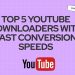 top 5 YouTube to downloaders