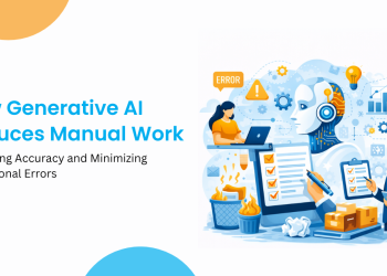 How Generative AI Reduces Manual Work