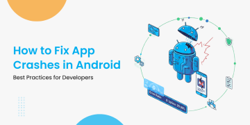 How to Fix App Crashes in Android