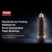 Standards and Testing Methods for Resin Impregnated Paper Bushings