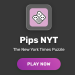 Pips NYT: Mastering Strategy, Speed, and Daily Puzzle Fun