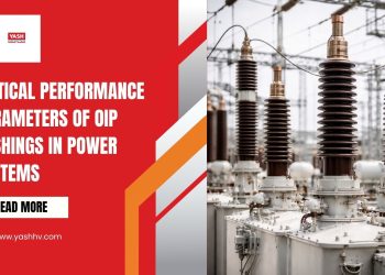 Critical Performance Parameters of OIP Bushings in Power Systems