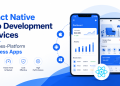 React Native App Development Services for Cross-Platform Business Apps