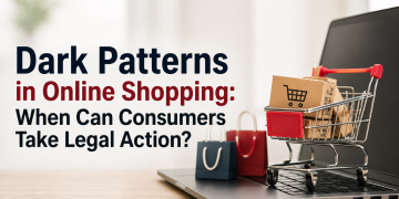 Dark Patterns in Online Shopping: When Can Consumers Take Legal Action?