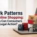 Dark Patterns in Online Shopping: When Can Consumers Take Legal Action?