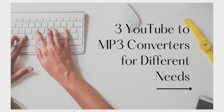 YouTube to MP3 Converters